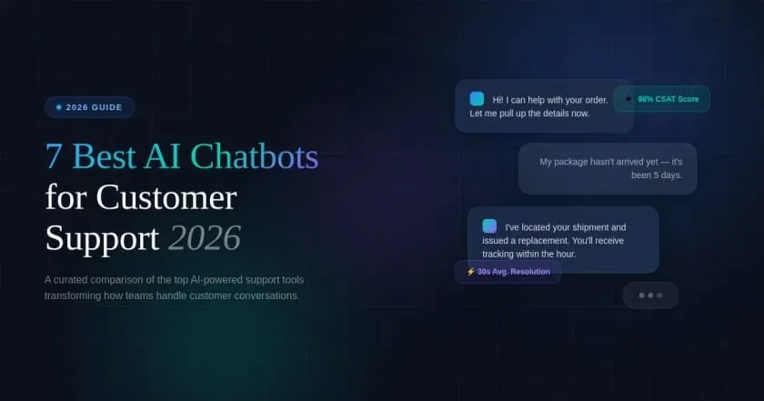 7 best AI chatbots for customer support in 2026