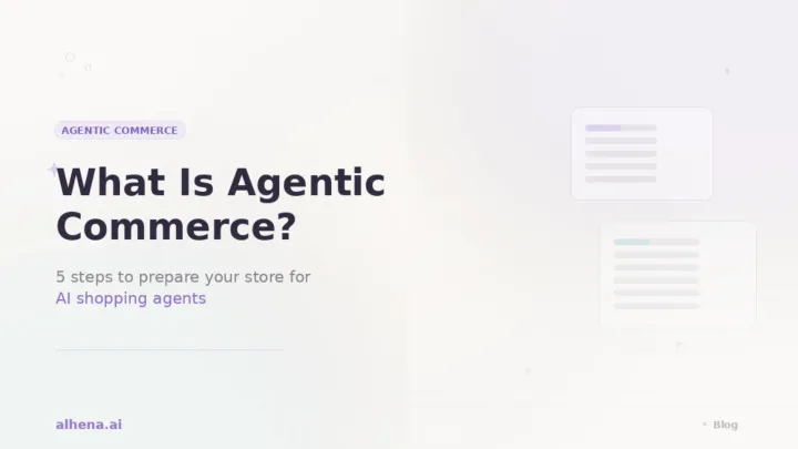 How to Prepare Your Ecommerce Store for AI Shopping Agents in 2026