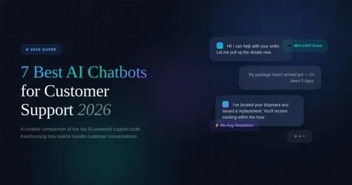 7 best AI chatbots for customer support in 2026